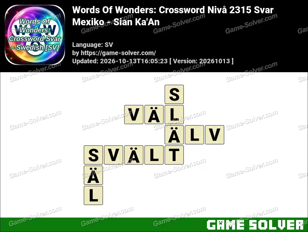 Words Of Wonders: Crossword Nivå 2315 Svar – Mexiko – Sian Ka’An